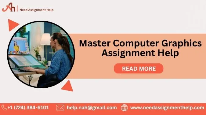 Master Computer Graphics with Expert Assignment Help